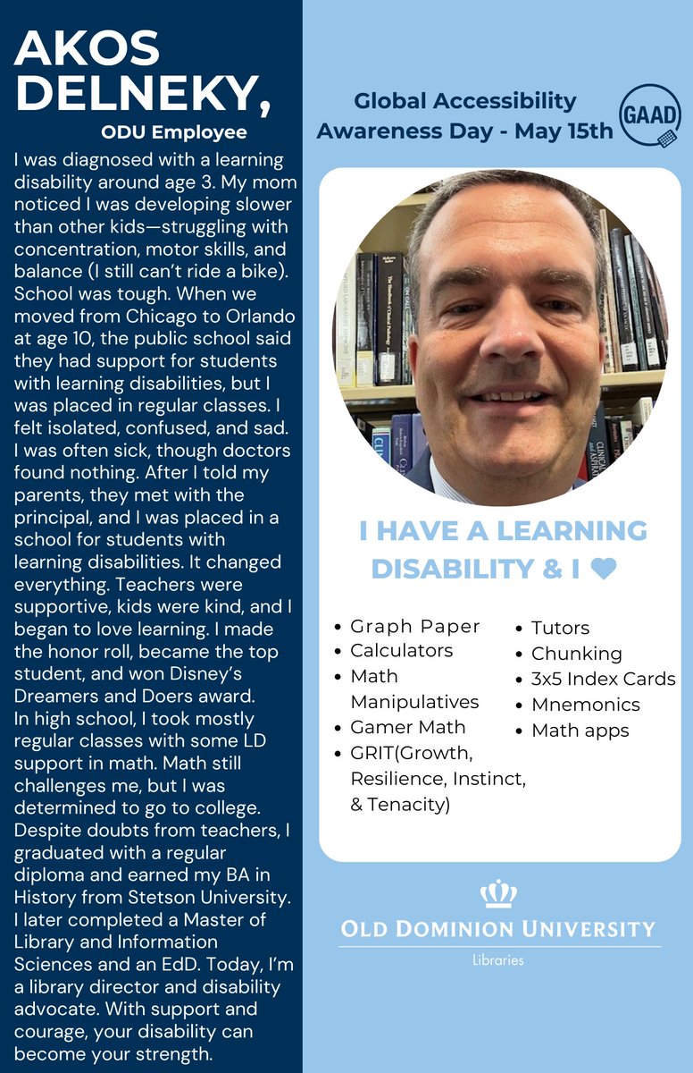 As we gear up to recognize Global Accessibility Awareness Day (GAAD) on May 15, be sure to stop by the 1st floor of Perry Library next to the Help Desk for a wonderful poster exhibit presented by The Employees with Disabilities Association (EWDA) &amp; ODU Libraries!! 🩵