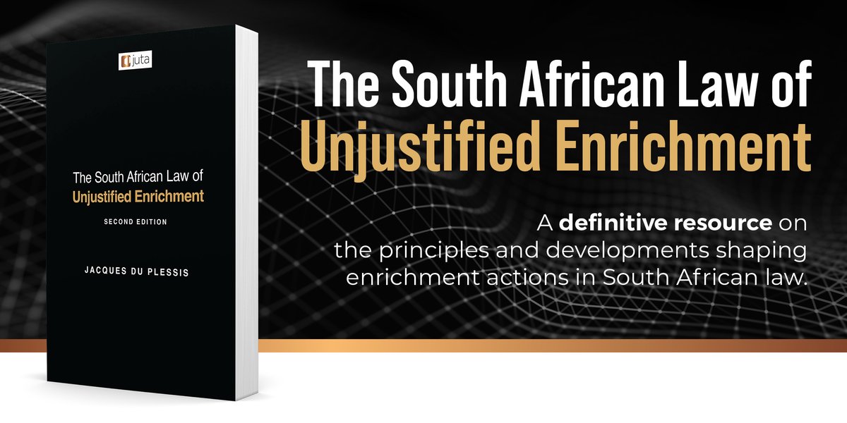 The South African Law of Unjustified Enrichment (2nd Edition)

By Jacques du Plessis

This authoritative and fully updated edition is now available—featuring insights into over 400 new judgments, key developments in foreign law, and critical intersections with constitutional and