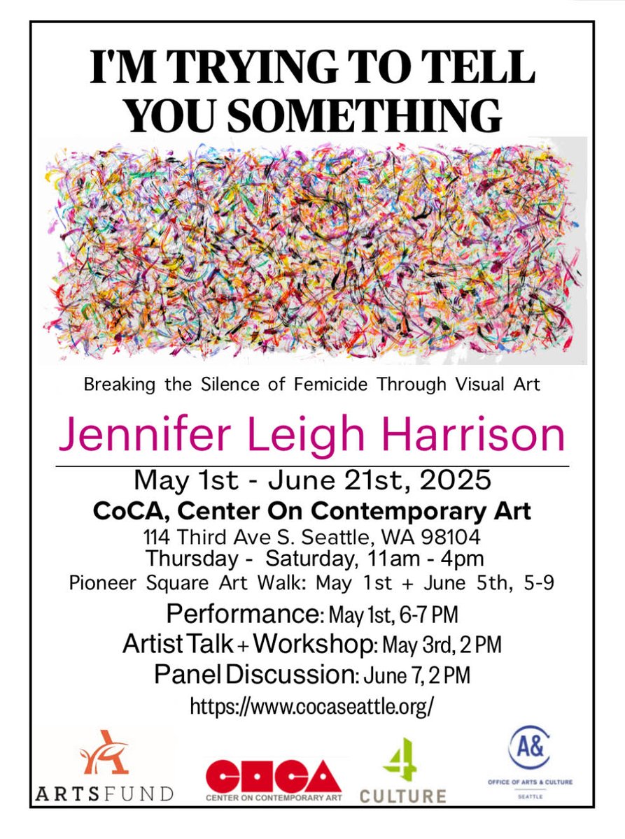 CoCASeattle's tweet photo. First Thursday Artwalk-May 1, 2025.- including LIVE PERFORMANCE
during the hour of 6-7PM.   #art #artwalk #exhibition #femicideawareness https://t.co/BriWSX55I6