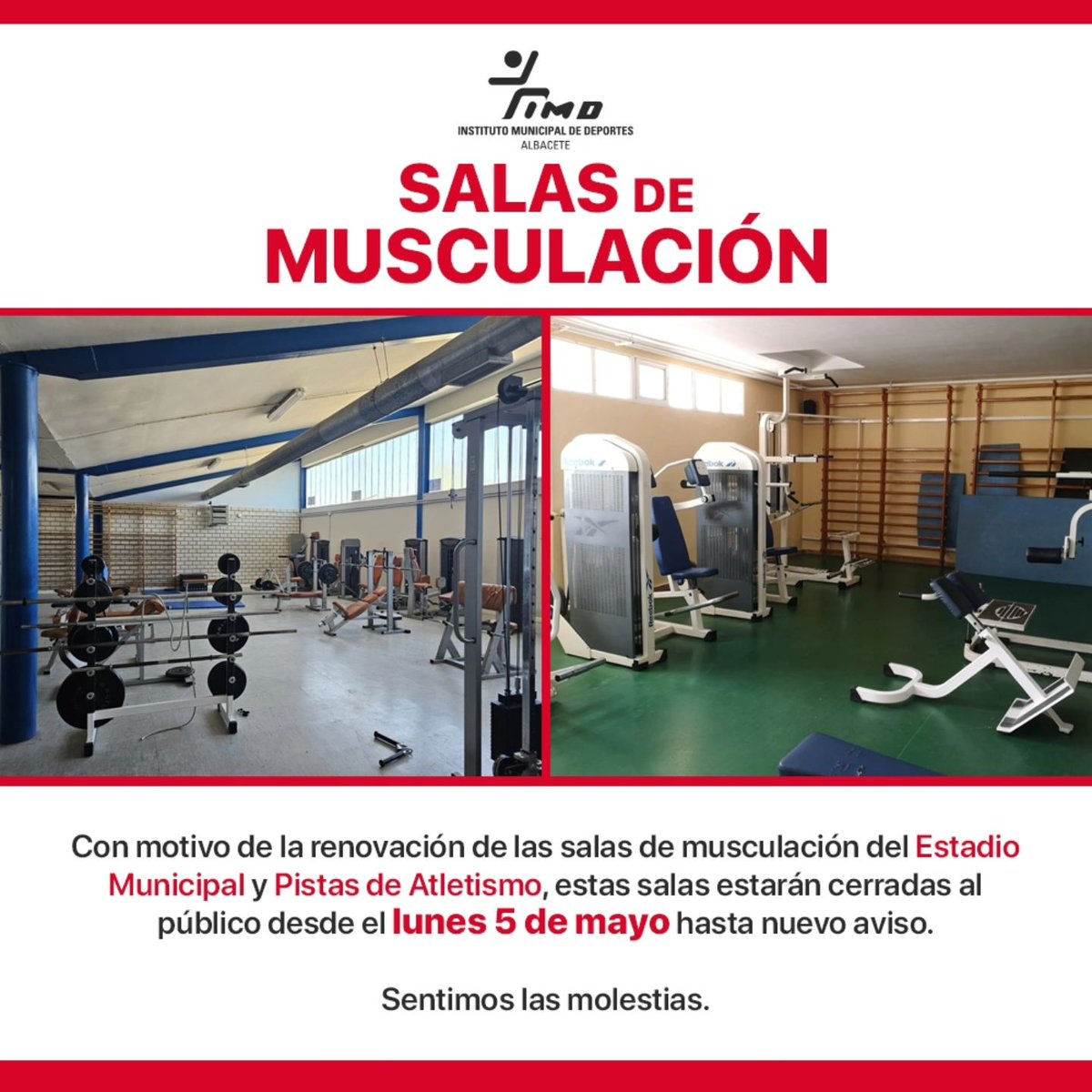 🚨 SALAS DE MUSCULACIÓN 🚨

🏗Con motivo de la reformas que se van a producir, estas salas permanecerán cerradas al público desde el lunes 5 de mayo.
👉Conforme finalicen las obras se anunciará la apertura de las salas a la mayor brevedad.
Disculpen las molestias ocasionadas.