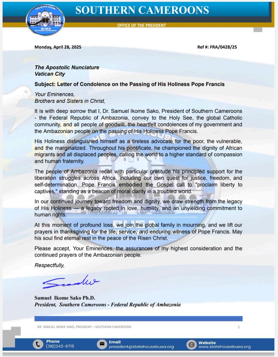 People of the World the Revolutionary Government of the People of Southern Cameroon 10/1/1961 has 13 counties, 61 LGAs headed by President Sako with others heads of departments sends his words of sympathy to the Papacy #Ambazonian