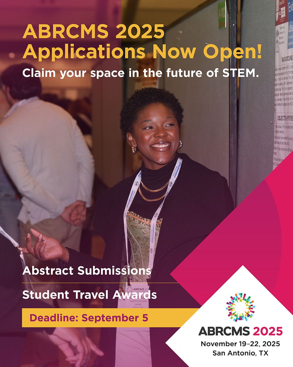 ABRCMS's tweet image. Share your passion, ideas, and voice at ABRCMS 2025. Applications now open:
Abstract Submissions
Student & Judge Travel Awards
Session Proposals
Keep showing up. Keep pushing forward. Let’s make this year unforgettable. abrcms.org
#STEM #Science #STEMconference
