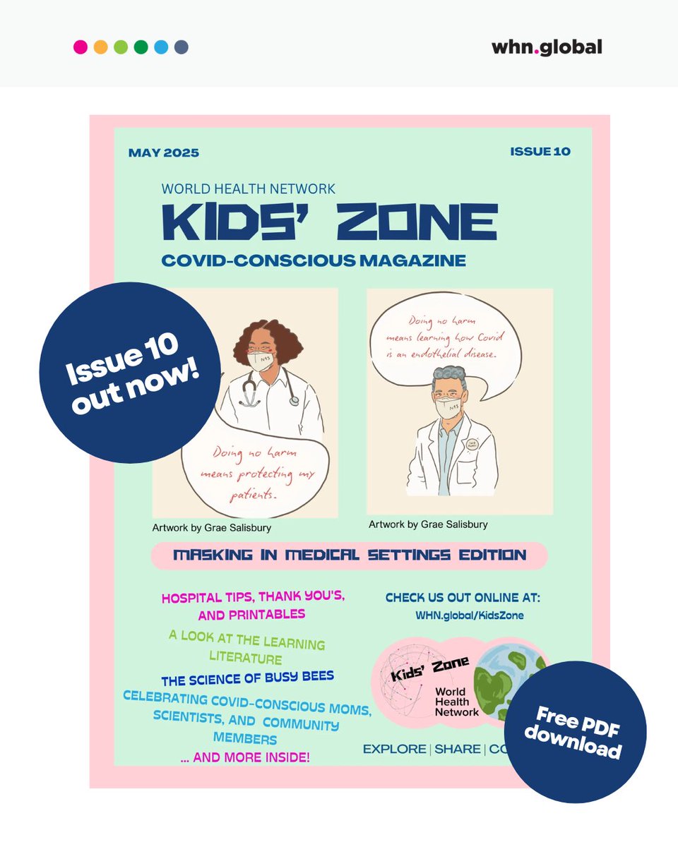 Kids' Zone Issue 10 is here! Check out the new Masking in Medical Settings edition. Download it free at whn.global/kidszone/.