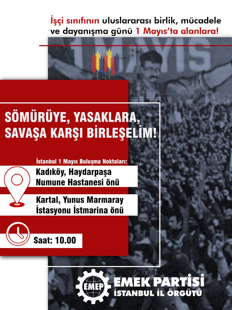 Sömürüye, yasaklara, savaşa karşı birleşelim!

1 Mayıs'ta alanlara!