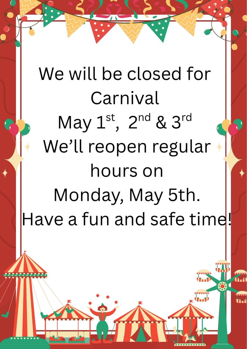 Closed during Carnival! See you on Monday, 5 May ✌️❤️