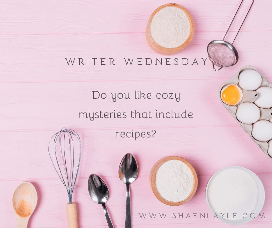 It's time for #WriterWednesday! Do you like cozy mysteries that include recipes? Do you ever make the recipes in your own kitchen? 

#cozymystery #christianfictionbooks #Christianfiction #Christianfictionreaders #amreading #amwriting #amwritingfiction