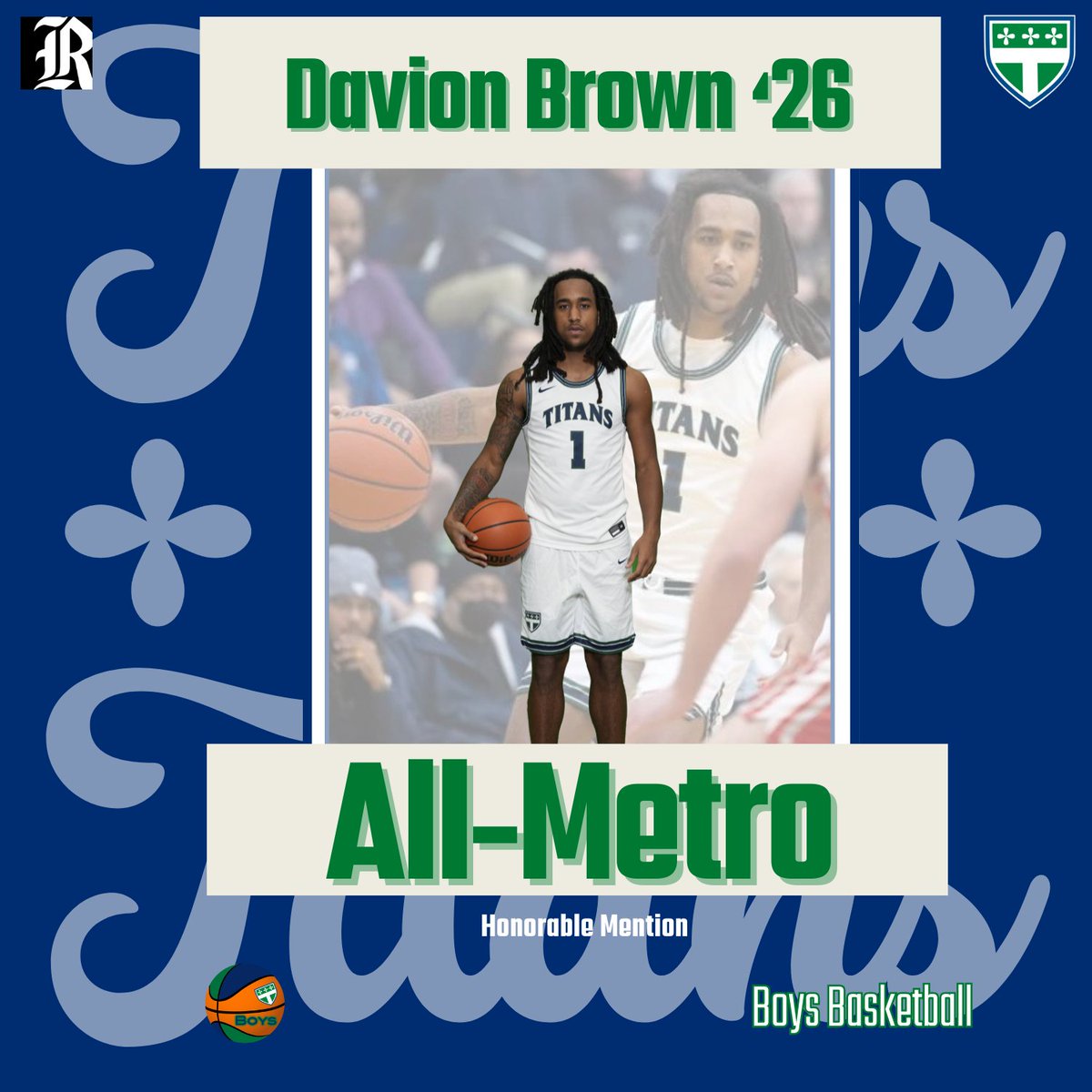 Congratulations to Davion Brown on being named HM All-Metro for boys basketball! Created problems for every Titans opponent this season