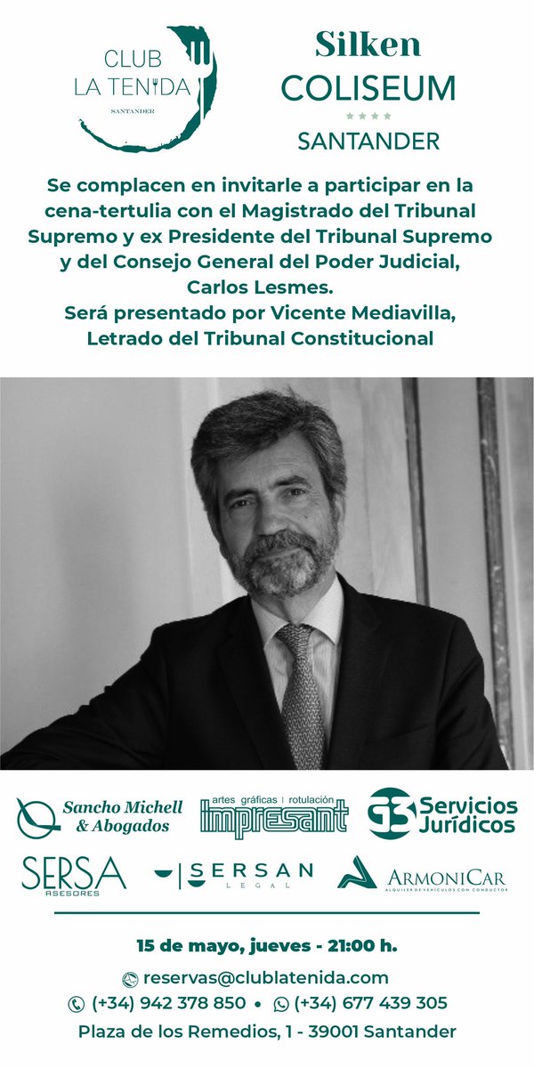 Sancho Michell (@sanchomichell) on Twitter photo El próximo jueves 15 de mayo, tendremos el honor de recibir en el <a href="/clublatenida/">Club La Tenida</a> a Carlos Lesmes, Magistrado de la Sala Tercera del Tribunal Supremo y expresidente del Tribunal Supremo y del Consejo General del Poder Judicial <a href="/PoderJudicialEs/">Poder Judicial</a> El próximo jueves 15 de mayo, tendremos el honor de recibir en el <a href="/clublatenida/">Club La Tenida</a> a Carlos Lesmes, Magistrado de la Sala Tercera del Tribunal Supremo y expresidente del Tribunal Supremo y del Consejo General del Poder Judicial <a href="/PoderJudicialEs/">Poder Judicial</a>