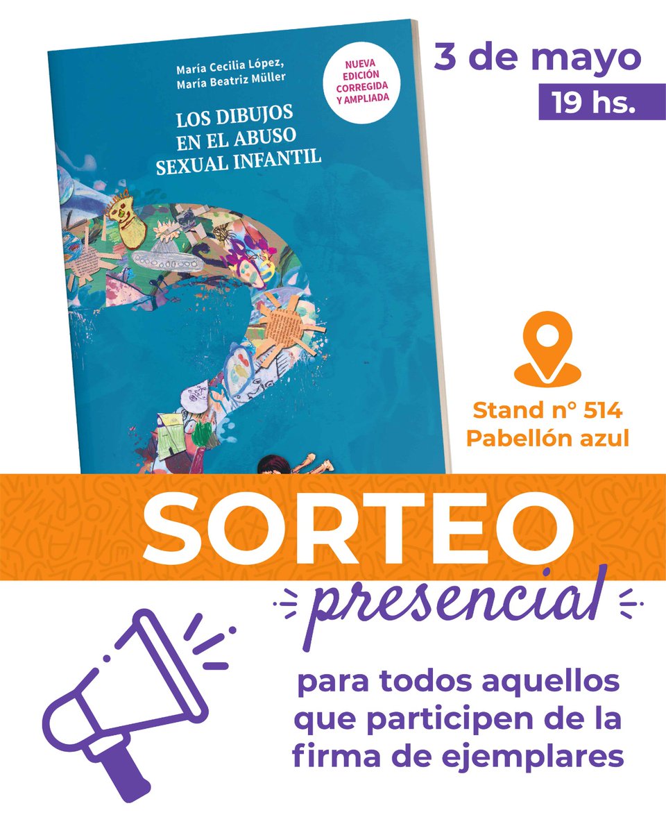 🎁 ¡SORTEO ESPECIAL en la Feria del Libro!
📅El 3 de mayo a las 19 h, luego de la firma de ejemplares de Los dibujos en el abuso sexual infantil, sorteamos un libro sobre abuso sexual en la infancia entre todas las personas que se acerquen a nuestro stand (514 – Pabellón Azul).