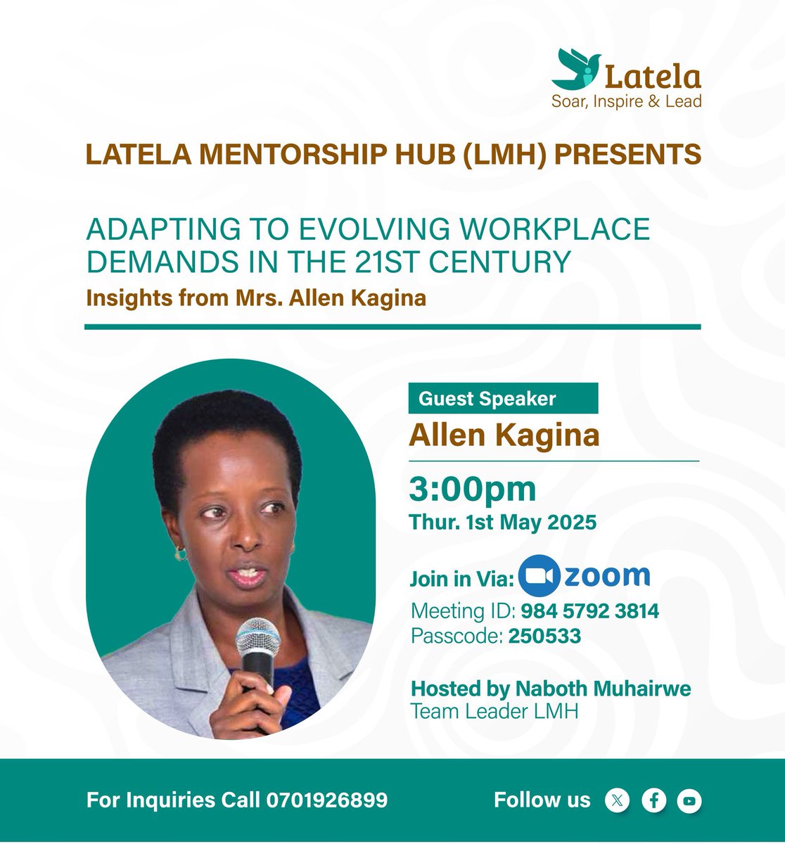 LATELA MENTORSHIP HUB (@latelahub) on Twitter photo Kindly join us for the 8th session of the Latela Mentorship Hub, scheduled to happen tomorrow, 1st May 2023 at 3:00 PM, featuring the esteemed Mrs.Allen Kagina.
This session promises valuable insights on leadership and purpose driven living. .
#LatelaSession8
<a href="/NabothMuhairwe/">Naboth Muhairwe</a> Kindly join us for the 8th session of the Latela Mentorship Hub, scheduled to happen tomorrow, 1st May 2023 at 3:00 PM, featuring the esteemed Mrs.Allen Kagina.
This session promises valuable insights on leadership and purpose driven living. .
#LatelaSession8
<a href="/NabothMuhairwe/">Naboth Muhairwe</a>
