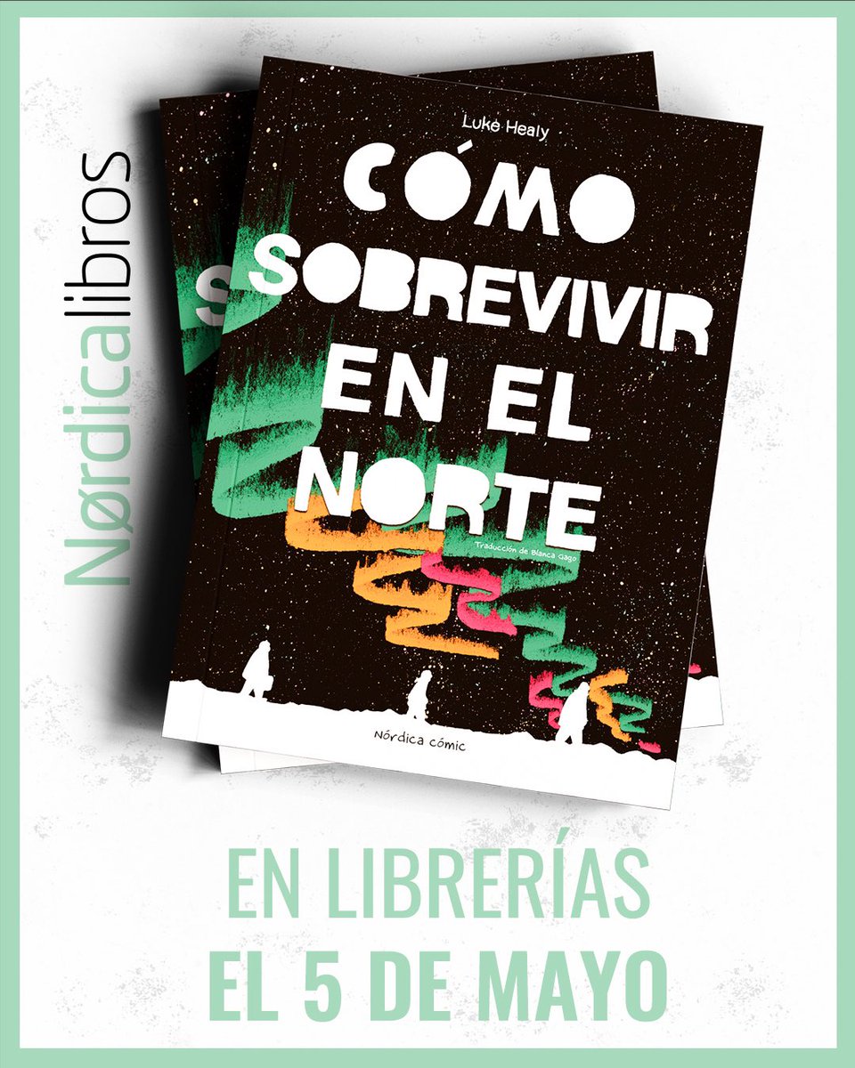 Nordica_Libros's tweet image. Hoy os queremos informar de los libros que llegan estas próximas semanas a las librerías (y de algunos que han llegado recientemente, como las preciosas Alicias de @FVicente_Illust ).

#programaeditorial 
#librosprimavera 
#johnsteinbeck 
#tarjeivesaas