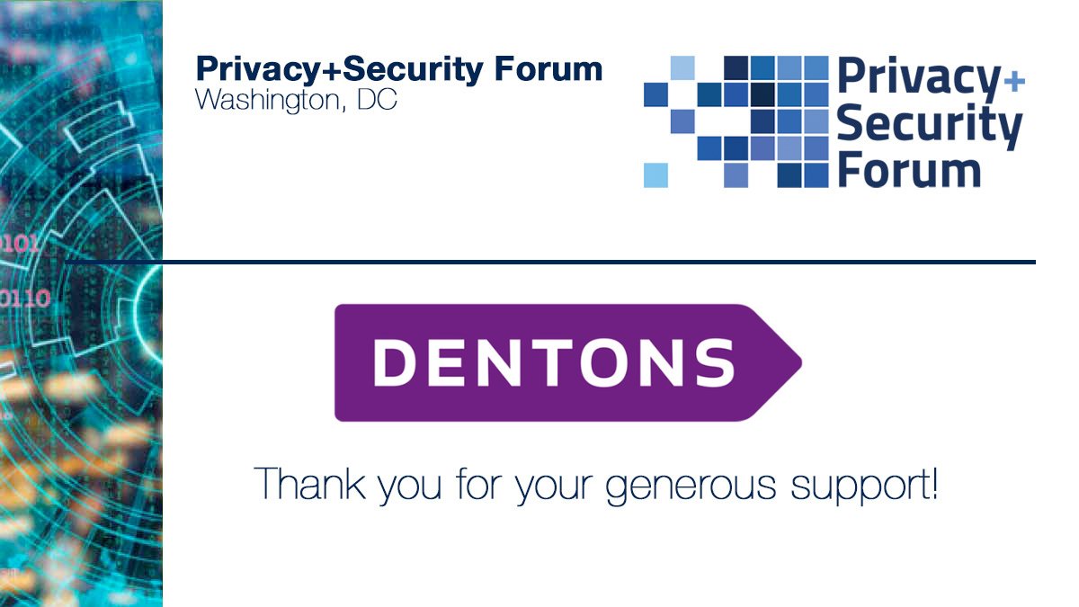 Privacy + Security Academy (@privsecacademy) on Twitter photo Thanking Dentons for sponsoring the Privacy + Security Forum, May 7-9, 2025. Register: bit.ly/34nInA7 #privacy #infosec #GDPR #CCPA Thanking Dentons for sponsoring the Privacy + Security Forum, May 7-9, 2025. Register: bit.ly/34nInA7 #privacy #infosec #GDPR #CCPA
