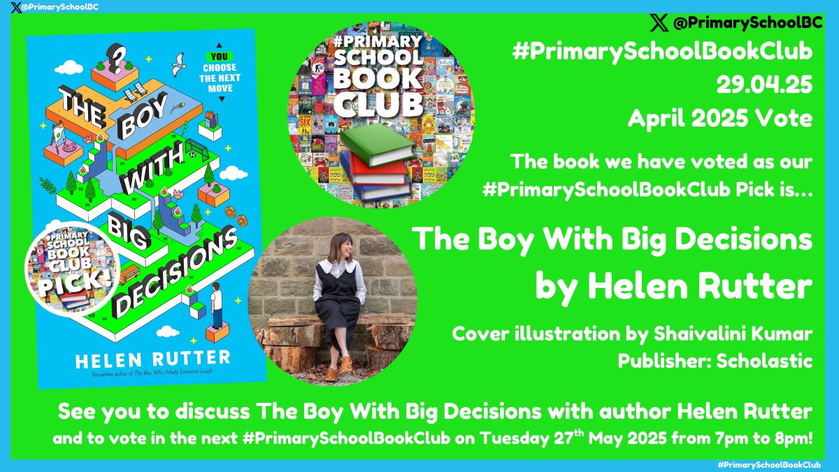 #PrimarySchoolBookClub (@primaryschoolbc) on Twitter photo It’s time! 🕗
Our #PrimarySchoolBookClub📚Pick (April) we’ve voted to read over May is...
THE BOY WITH BIG DECISIONS 🤔
<a href="/HelenRutterUK/">Helen Rutter</a>
Cover #ShaivaliniKumar
See you to discuss&vote in the next #PrimarySchoolBookClub📚on Tuesday 27th May 2025.
Thanks for voting&happy reading! It’s time! 🕗
Our #PrimarySchoolBookClub📚Pick (April) we’ve voted to read over May is...
THE BOY WITH BIG DECISIONS 🤔
<a href="/HelenRutterUK/">Helen Rutter</a>
Cover #ShaivaliniKumar
See you to discuss&vote in the next #PrimarySchoolBookClub📚on Tuesday 27th May 2025.
Thanks for voting&happy reading!