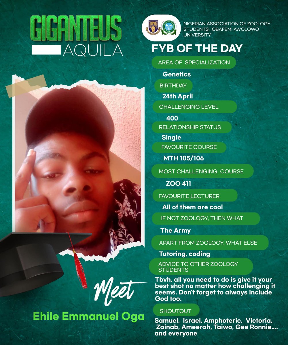 G_Aquila1's tweet photo. Meet Ehile Emmanuel Oga 🥳🎉🎉🎉🥳🥳Our FYB personality of the day

Emmanuel is a Geneticist whose challenging level was the 400 level.

Emmanuel's advice to other students is to give zoology your best shot,read well and don't forget to pray. https://t.co/SXIHmOCRQi