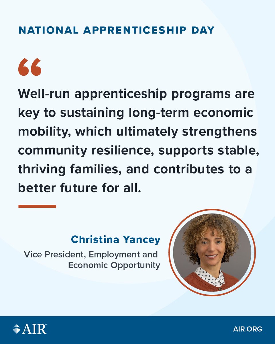 How are apprenticeships shaping the future of work? 🤔 For #NationalApprenticeshipDay, AIR VP Christina Yancey shares their power for a stronger workforce. Learn how AIR is advancing these opportunities for skilled workers and stronger communities. air.org/our-work/workf…