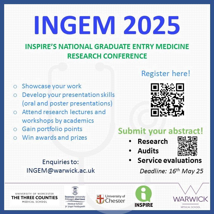 Head to linktr.ee/WMSInspire to register for this year's INGEM conference for GEM students across the UK!

You'll also find info on abstract format and submission.

Looking forward to seeing you in June!

#WarwickMedicalSchool #INGEM2025
#GraduateEntryMedicine