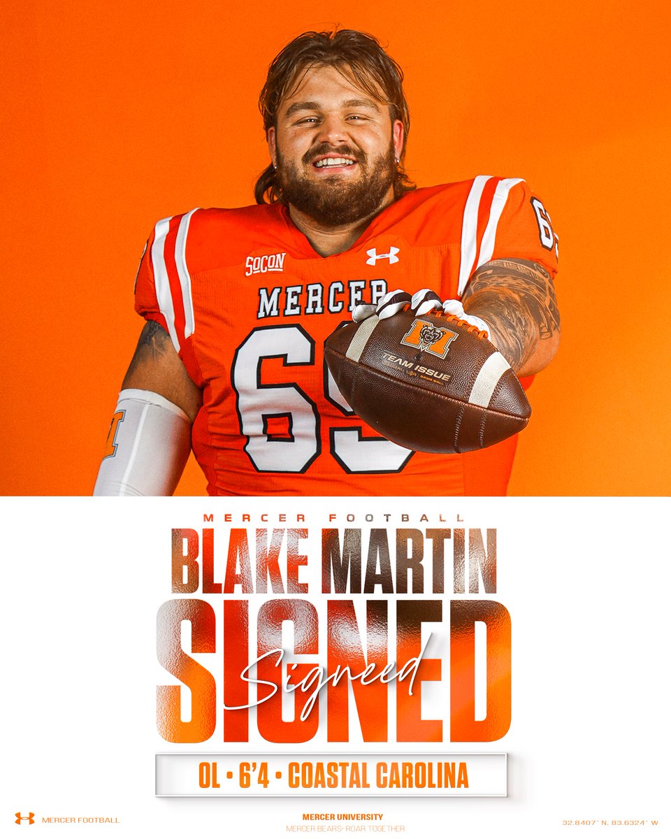 Mercer Football (@mercerfootball) on Twitter photo 𝐒𝐢𝐠𝐧𝐞𝐝 ✍️
Welcome, <a href="/Blake_Martin88/">Blake Martin</a>
OL | 6-4 | 290
Coastal Carolina
Sawmills, NC
#RoarTogether 𝐒𝐢𝐠𝐧𝐞𝐝 ✍️
Welcome, <a href="/Blake_Martin88/">Blake Martin</a>
OL | 6-4 | 290
Coastal Carolina
Sawmills, NC
#RoarTogether