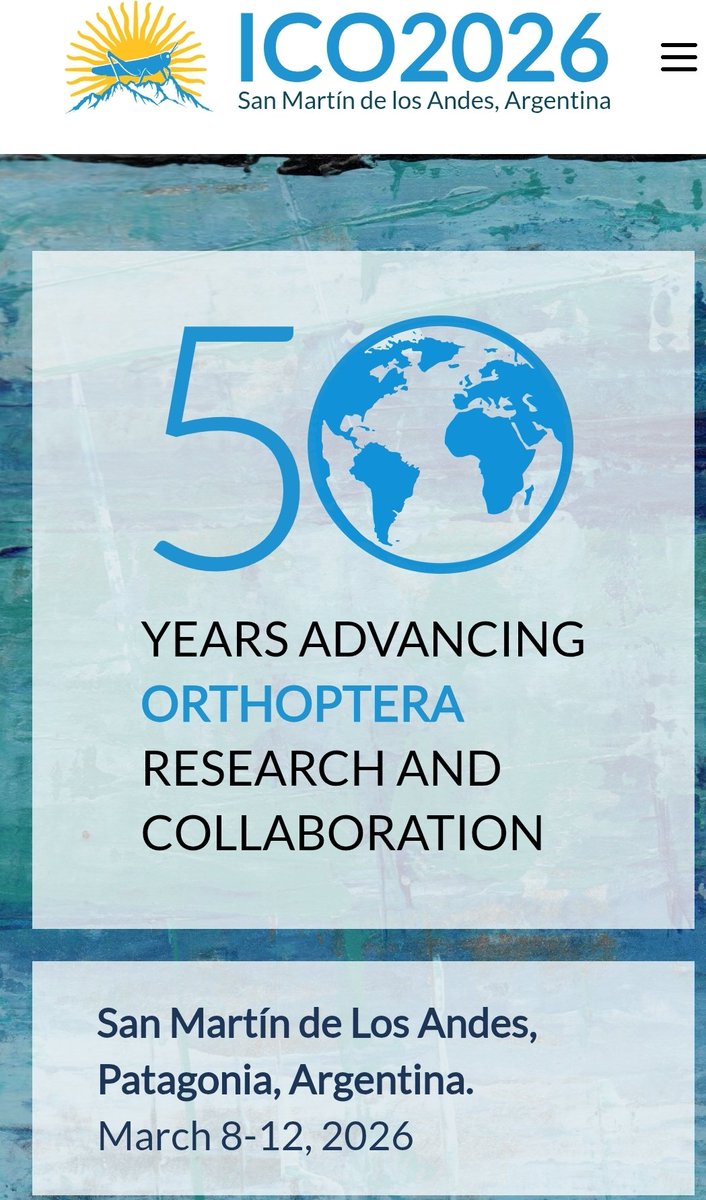 📢 15th International Congress of Orthopterology (ICO2026)!  🦗

La Patagonia Argentina, será sede de este prestigioso evento.

8 - 12 de marzo,  San Martín de Los Andes 🏔

Para más información:

📍 ico2026.com.ar

#ICO2026 #Orthopterology #Langostas #Locust