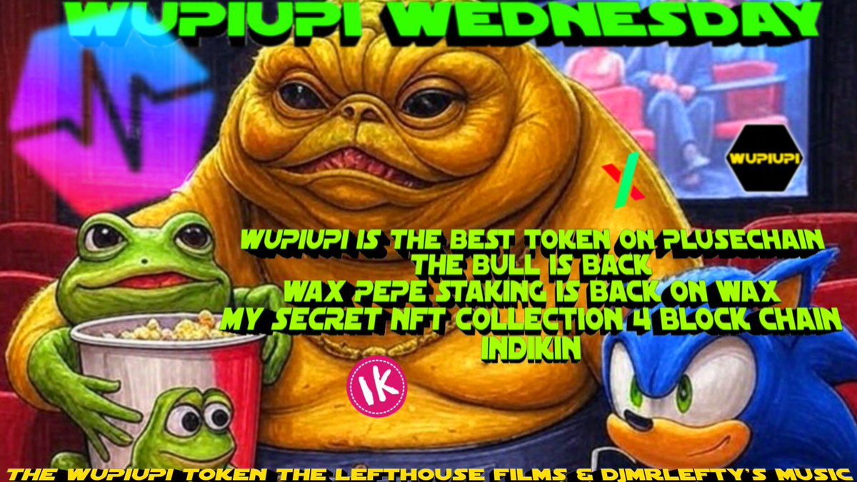 WUPIUPICOIN's tweet image. WUPIUPI WEDNESDAY
#WUPIUPI IS THE BEST TOKEN ON #PULSECHAIN - 

$WUPIUPI WEDNESDAY

LIVE AT 100 PM PST
X: x.com/IndikinOfficia… YouTube: youtube.com/watch?v=OBJlAp… X: x.com/LeftHouseRecord