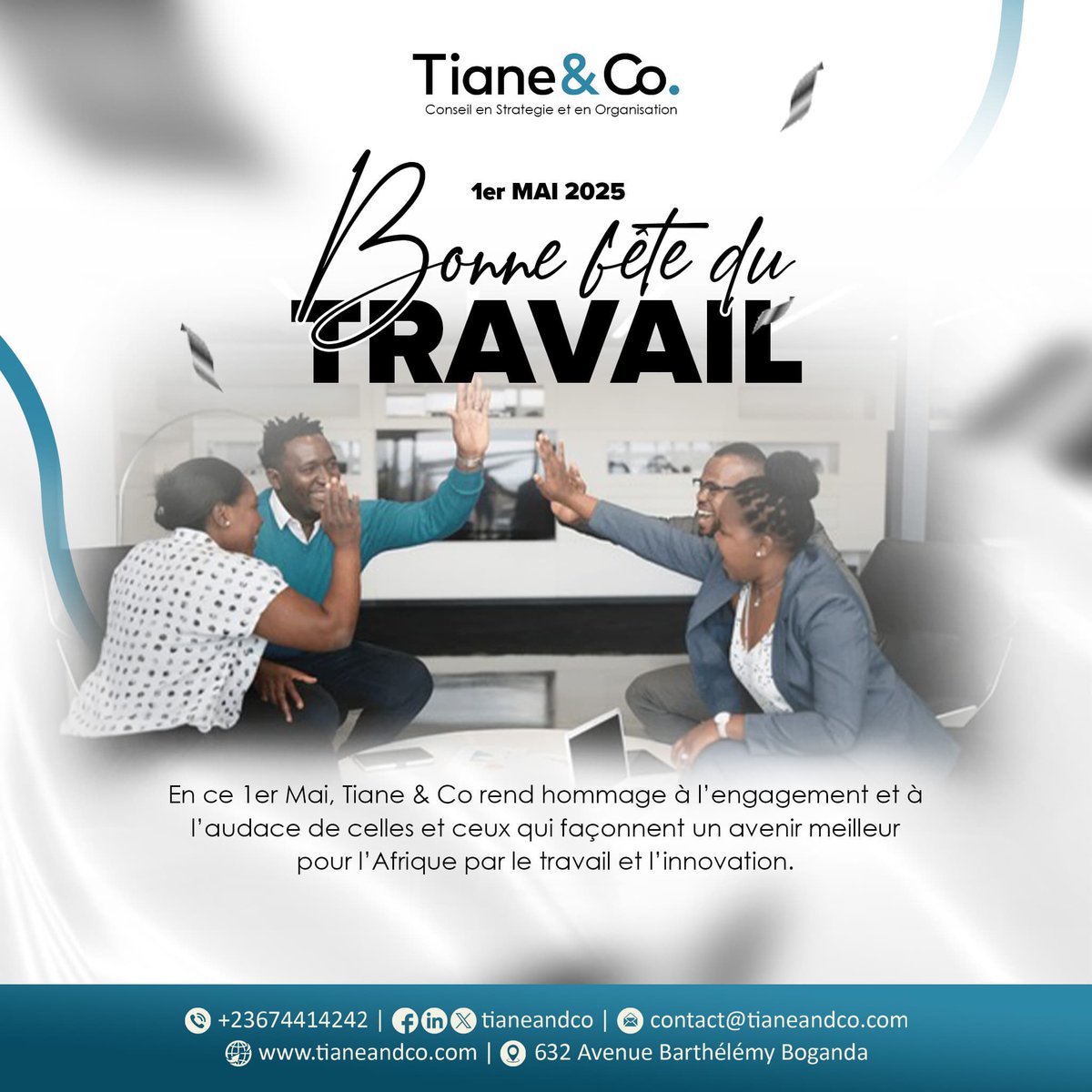 TianeAndCo's tweet photo. Ce 1er mai, nous honorons la passion et les aspirations de celles et ceux qui bâtissent, innovent et transforment l’Afrique au quotidien.

Chez Tiane &amp; Co, chaque compétence est un levier d’innovation.

#FêteDuTravail #Leadership #AfriqueInnovation #TianeAndCo https://t.co/IvwvP1VyHB