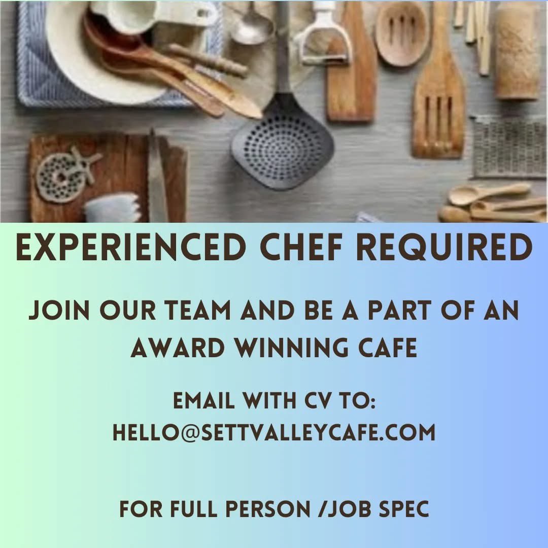 Jobs : at Sett Valley Cafe
