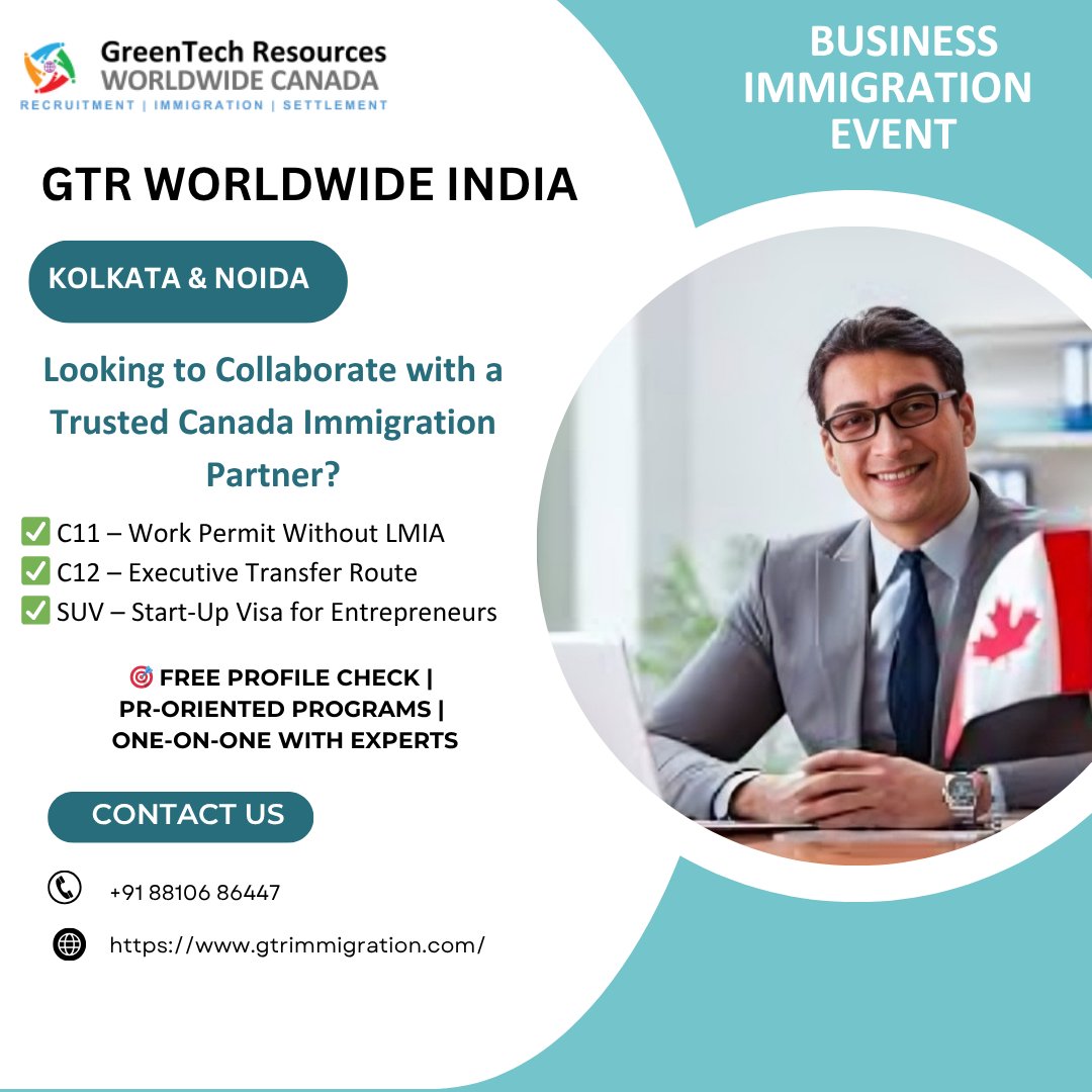greentechcanada's tweet image. Want to take your business to Canada? 🇨🇦
Join GTR Immigration’s event in Kolkata &amp;amp; Noida!

✅ C11 (No LMIA)
✅ C12 (Exec Transfer)
✅ SUV (Start-Up Visa)

📞 +91 88106 86447
🌐 zurl.co/bgO0A
#GoWithGoswami #CanadaPR #StartupVisa #BusinessImmigration #MoveToCanada
