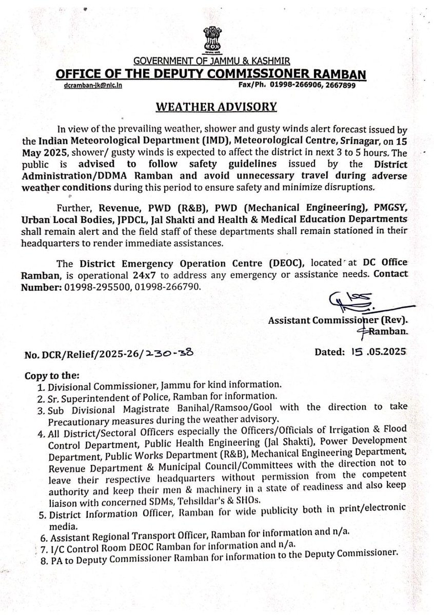 Weather Advisory 👇 | Ramban
As per IMD forecast on 15 May 2025, showers &amp; gusty winds are likely in the next 3–5 hrs. Public is advised to stay indoors &amp; avoid unnecessary travel.
For assistance, contact (24x7) on :
01998-295500, 01998-266790 <a href="/BaseerUlHaqIAS/">Baseer Ul Haq Choudhary</a> <a href="/Rameshkumarias/">Ramesh Kummar</a>