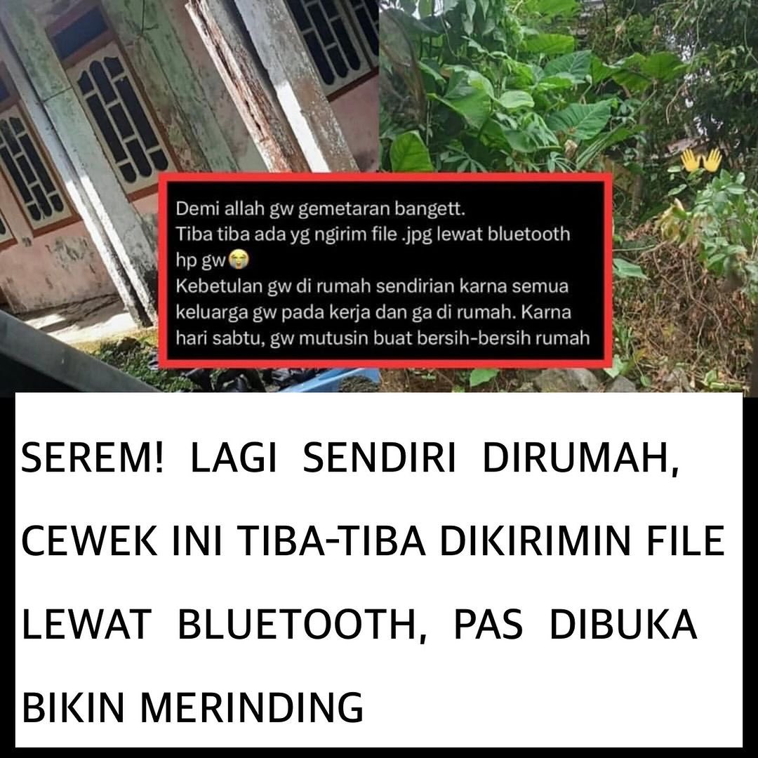 coyquet's tweet photo. SEREM ! Lagi Dirumah Sendirian Cewe ini dapat kiriman FILE Lewat BLUETOOTH pas di buka Bikin Merinding !?

ATHREAD https://t.co/qLjBs6TYum