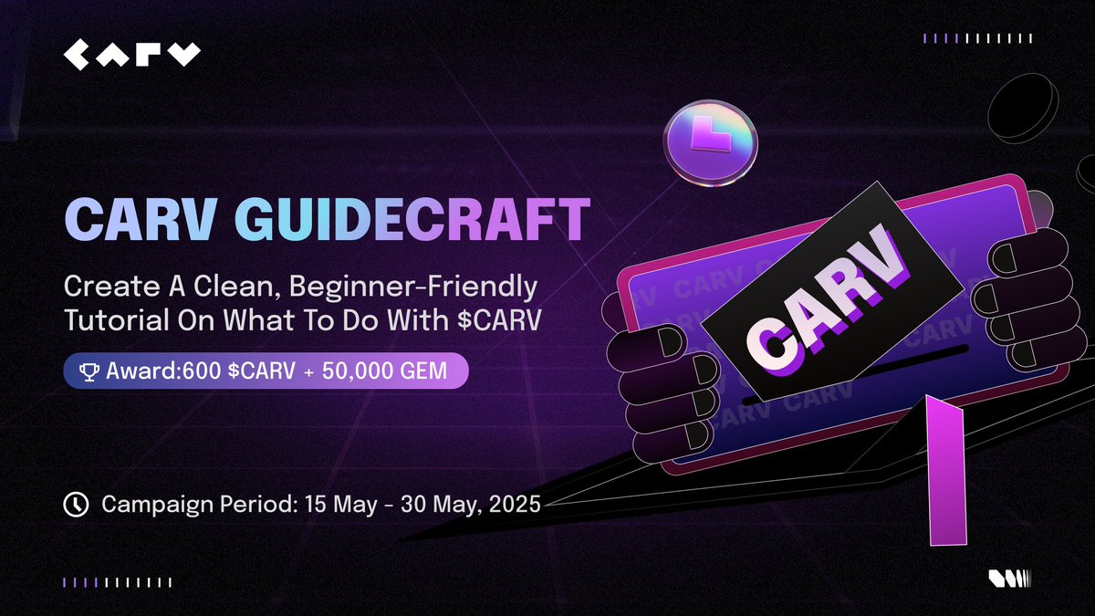 📢 Calling all CARVers: Create a CARV tutorial and win big!

Prizes: 600 $CARV and 50,000 GEM
The top 3 tutorials will become official community guides.

How to participate:
1️⃣ Create and submit your tutorial as a video or thread
2️⃣ Tag @CARV_Official and three friends
3️⃣ Share