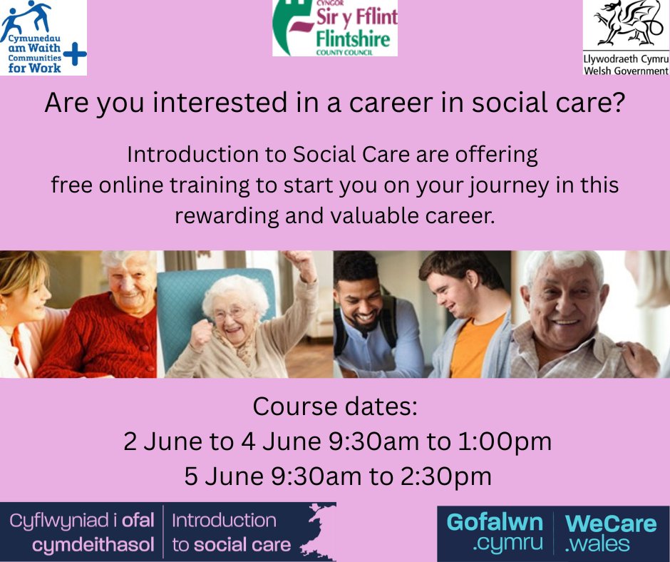 📢Are you interested in a career in social care?

Introduction to Social Care are offering free online training to start you on your journey in this rewarding and valuable career.

For more information please contact cfwtriage@flintshire.gov.uk