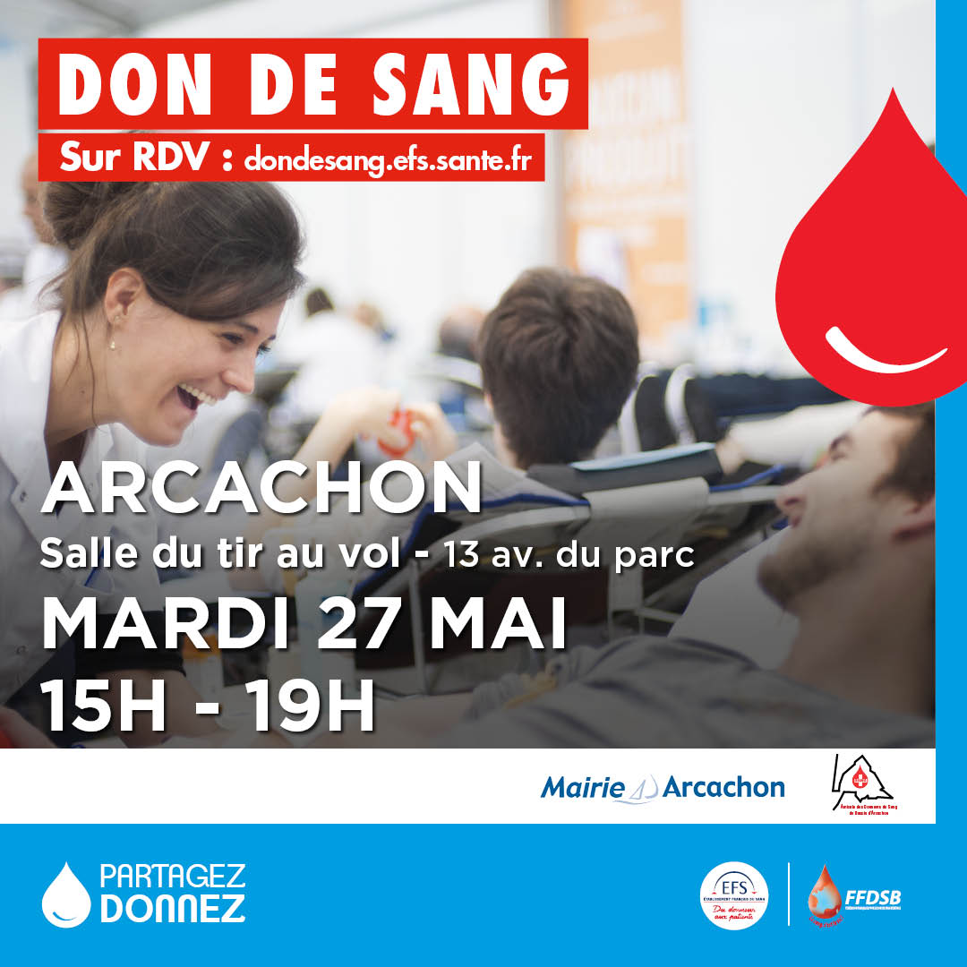 [𝘾𝙊𝙇𝙇𝙀𝘾𝙏𝙀 𝘿𝙀 𝙎𝘼𝙉𝙂] 🩸
🗓️ mardi 27 mai 2025, de 15h à 19h
📌 Salle du Tir au Vol d'Arcachon
👉 Inscription en ligne 🔗 dondesang.efs.sante.fr