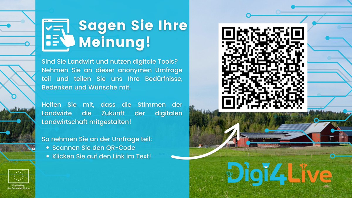 🚜 Farmers, we need YOU! 🌱

Using or thinking about digital tools on your farm? 🧑‍🌾💻

Take our short survey (EN/FR/DE) and shape the future of digital farming in Europe! 🌍

🗓️ Open till June 13
📲 Scan the QR code to take part!

#Digi4Live #AgTech #SmartFarming #HorizonEurope