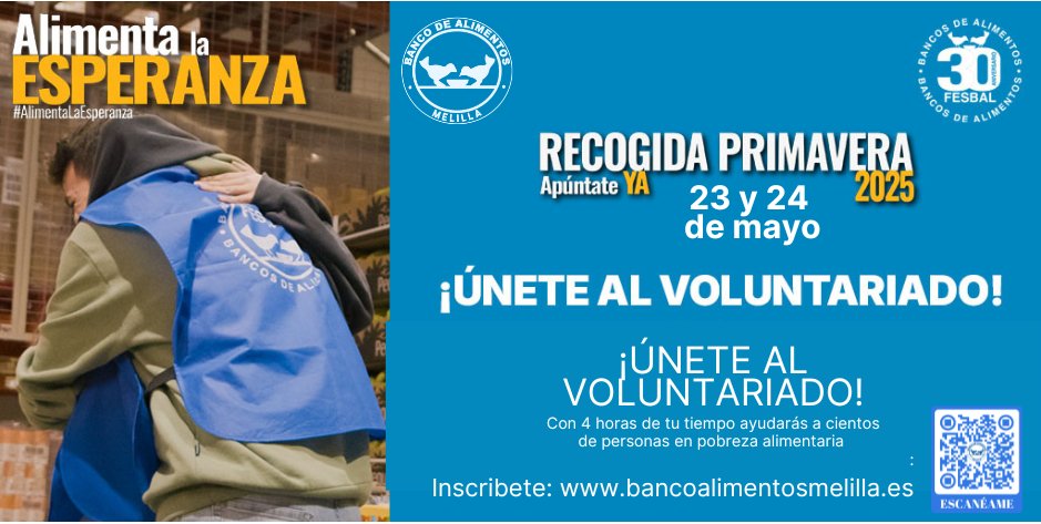 Solo 4 horas pueden cambiar miles de vidas! ¿Quieres hacer #voluntariado pero te falta tiempo? ¡Aquí tienes la oportunidad perfecta! 
Únete a la #RecogidaPrimavera y #AlimentaLaEsperanza de cientos de personas en situación de #pobrezaalimentaria.
Info: bancoalimentosmelilla.es