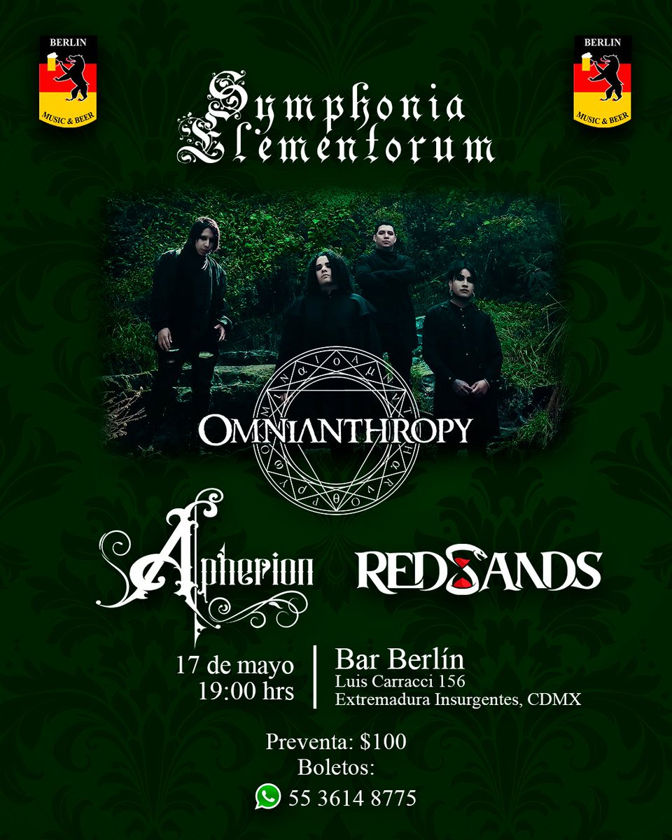 Symphonia Elementorum 🍃

Presentaremos nuestro nuevo álbum ~Horizonte~ en vivo!

Invitados:

<a href="/RedSandsMetal/">Red Sands</a>
@ apherion_official (IG)

📆: 17 de mayo del 2025
🕖: 7:00 pm
📍: Bar Berlín (Luis Carracci 154, Extremadura Insurgentes)

Preventa: $100 (enviar WhatsApp al: 5536148775)