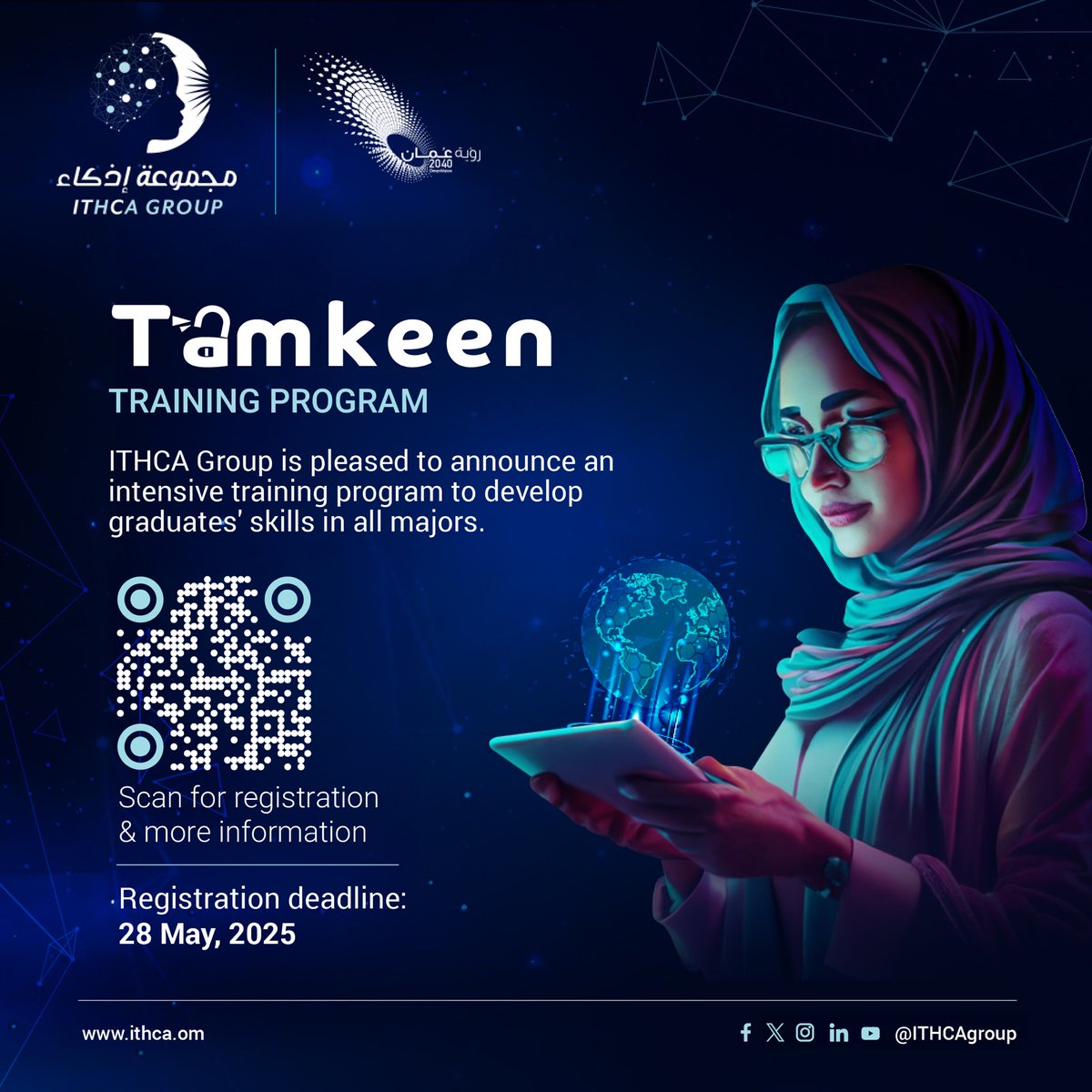 ITHCA Group is thrilled to launch Tamkeen program to train and develop graduated skills in various majors. Apply through our website and be part of the revolution!

ithca.om/training-progr…