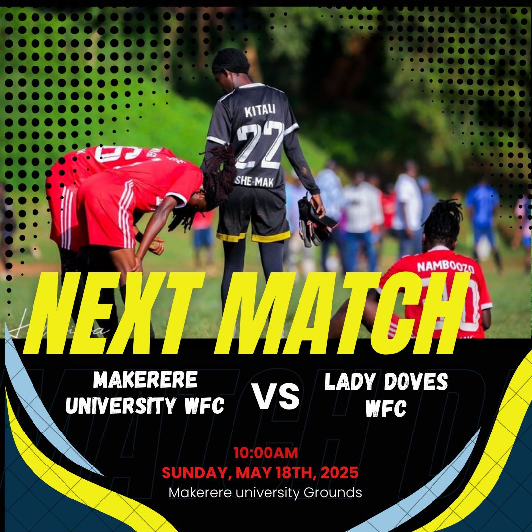 The FUFA Women League is back.
Check out Our fixture this weekend  for Matchday 20 .
#MAKSports #FUFA
#MakerereUniversity.