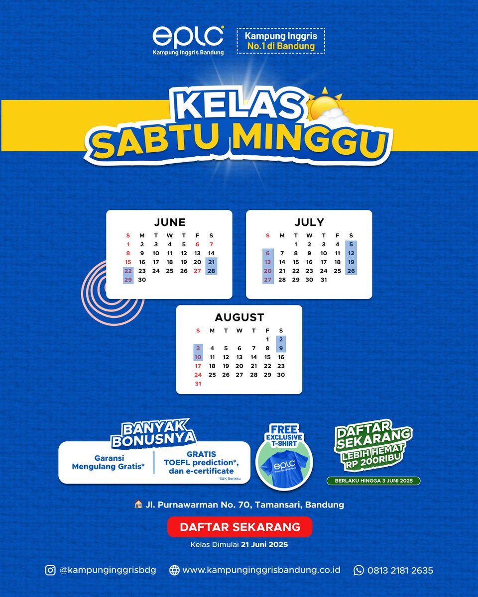 inggrisbdg's tweet photo. 🌞 Kelas Sabtu-Minggu – Di EPLC Sarijadi
💻 Kelas Online – Belajar dari mana aja via Zoom!

📅 Kelas dimulai:
🗓 Reguler: 10 Juni 2025
🗓 Sabtu-Minggu: 21 Juni 2025
🗓 Online: 25 Juni 2025 https://t.co/N5R2h97tgx