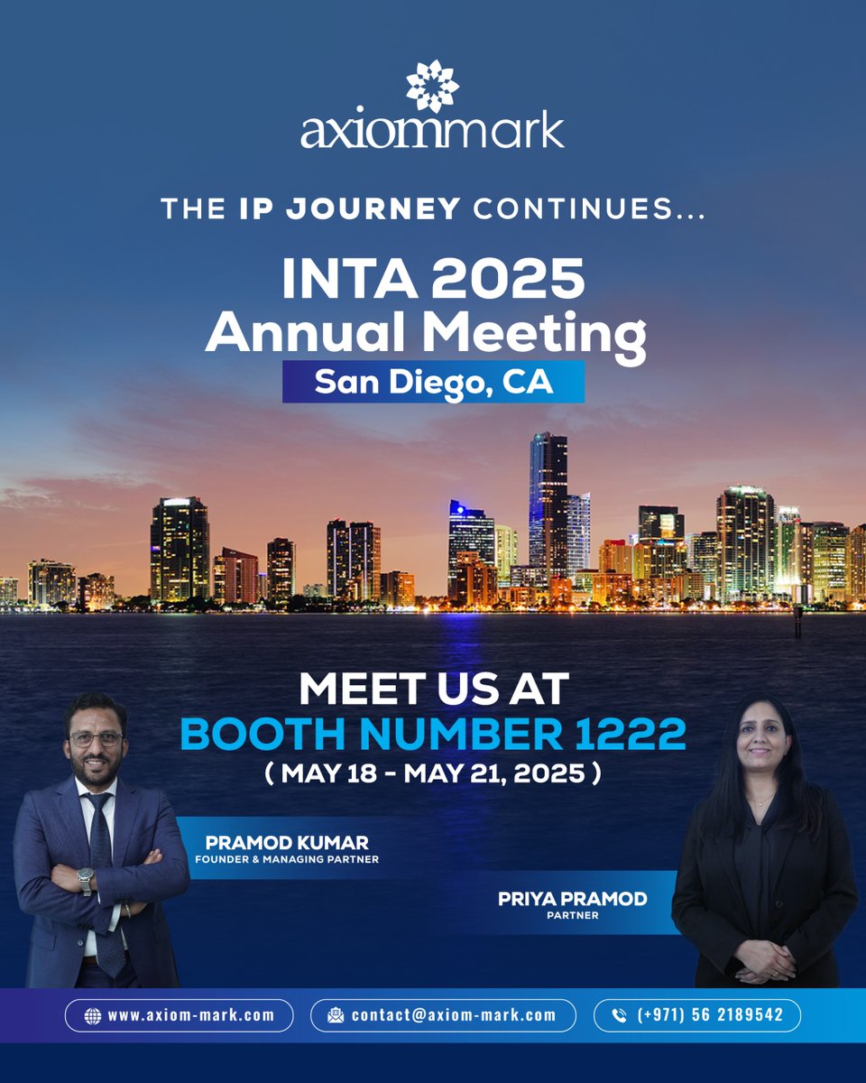 axiom_mark's tweet image. Join Axiom Mark at #INTA2025 in San Diego, May 17–21! Meet us at Booth #1222 from May 18. Let’s shape the future of IP—together!
📞 +971 56 2189542
🌐 axiom-mark.com
#IPLaw #TrademarkProtection #IPStrategy #AxiomMark