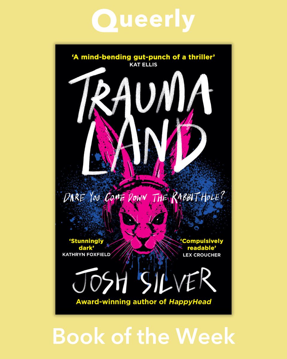 Congratulations Josh Silver! ‘Traumaland’ is our new Book of the Week ✨ This dark and twisty YA thriller will have you gripped from the start and won’t let go! Hear our interview with Josh on our website or by searching “Josh Silver + Queerly” wherever you listen to podcasts 🎧