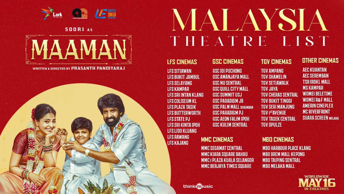 Movies Singapore (@moviessingapore) on Twitter photo #Maaman Malaysia 🇲🇾 Theatre List
Starring <a href="/sooriofficial/">Actor Soori</a>
Directed by <a href="/p_santh/">prasanth.P</a>
A <a href="/HeshamAWmusic/">Hesham Abdul Wahab</a> Musical
Produced by <a href="/kumarkarupannan/">Kumar K</a> <a href="/larkstudios1/">Lark Studios</a>
#MaamanFromMay16
@AishuL #Swasika #RajKiran #JayaPrakash <a href="/Bala_actor/">Bala saravanan actor</a> #BabaBaskar <a href="/ActorViji/">Viji Bhairavi Chandrasekhar</a> <a href="/nikhila_sankar_/">Nikhila Sankar</a> <a href="/kailasam_geetha/">Geetha Kailasam</a> #Maaman Malaysia 🇲🇾 Theatre List
Starring <a href="/sooriofficial/">Actor Soori</a>
Directed by <a href="/p_santh/">prasanth.P</a>
A <a href="/HeshamAWmusic/">Hesham Abdul Wahab</a> Musical
Produced by <a href="/kumarkarupannan/">Kumar K</a> <a href="/larkstudios1/">Lark Studios</a>
#MaamanFromMay16
@AishuL #Swasika #RajKiran #JayaPrakash <a href="/Bala_actor/">Bala saravanan actor</a> #BabaBaskar <a href="/ActorViji/">Viji Bhairavi Chandrasekhar</a> <a href="/nikhila_sankar_/">Nikhila Sankar</a> <a href="/kailasam_geetha/">Geetha Kailasam</a>