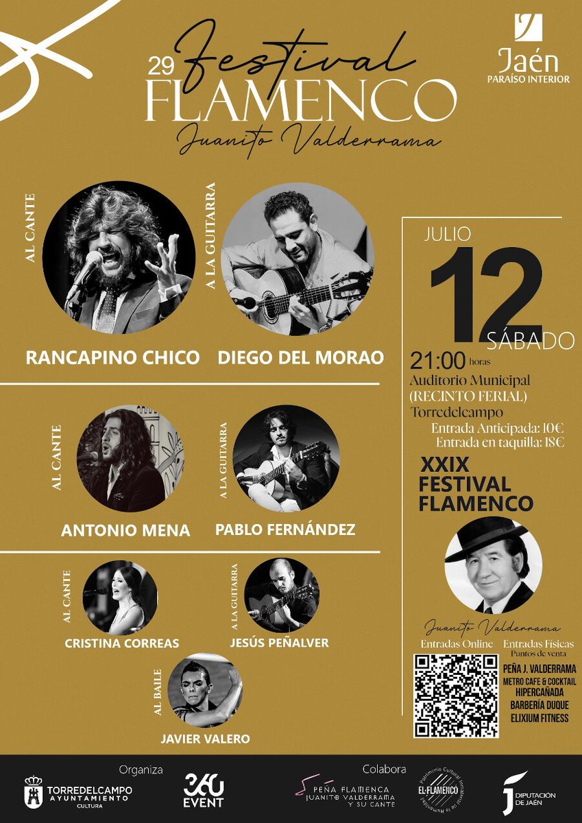 XXIX FESTIVAL FLAMENCO JUANITO VALDERRAMA💃
📍Auditorio Municipal (Recinto Ferial)
Sábado 12 de Julio 🗓️
⏰21:00 H

#bibliotorredel #juanitovalderrama  #ayuntamientotorredelcampo