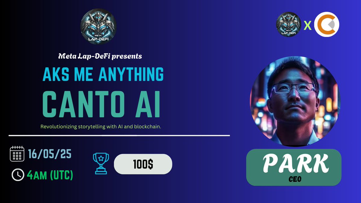 📢 We're thrilled to announce our next #TextAMA with @Canto_AI on 16 may 2025, (4AM UTC)

🔥 Chat AMA
💲Reward Pool: $100
📍Venue: t.me/MetaLapDeFi

〽️Rules:
✅ Follow <a href="/MetaLap_DeFi/">Meta Lap-DeFi || AMA & Giveaway</a> &amp; @Canto_AI
✅Like &amp; Retweet
✅Ask your question 
#Crypto #AMA #BSC