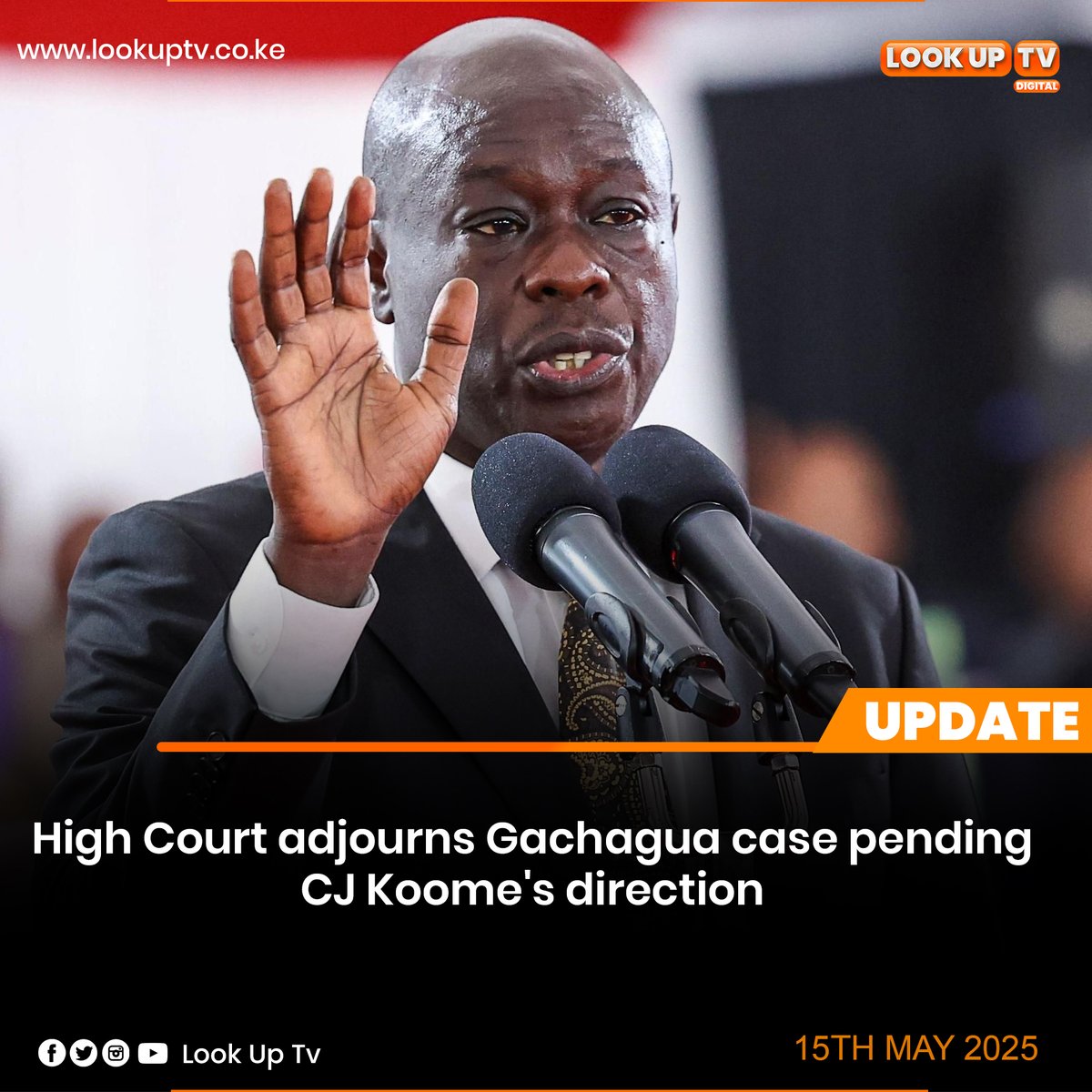 High Court adjourns Gachagua case pending CJ Koome's direction