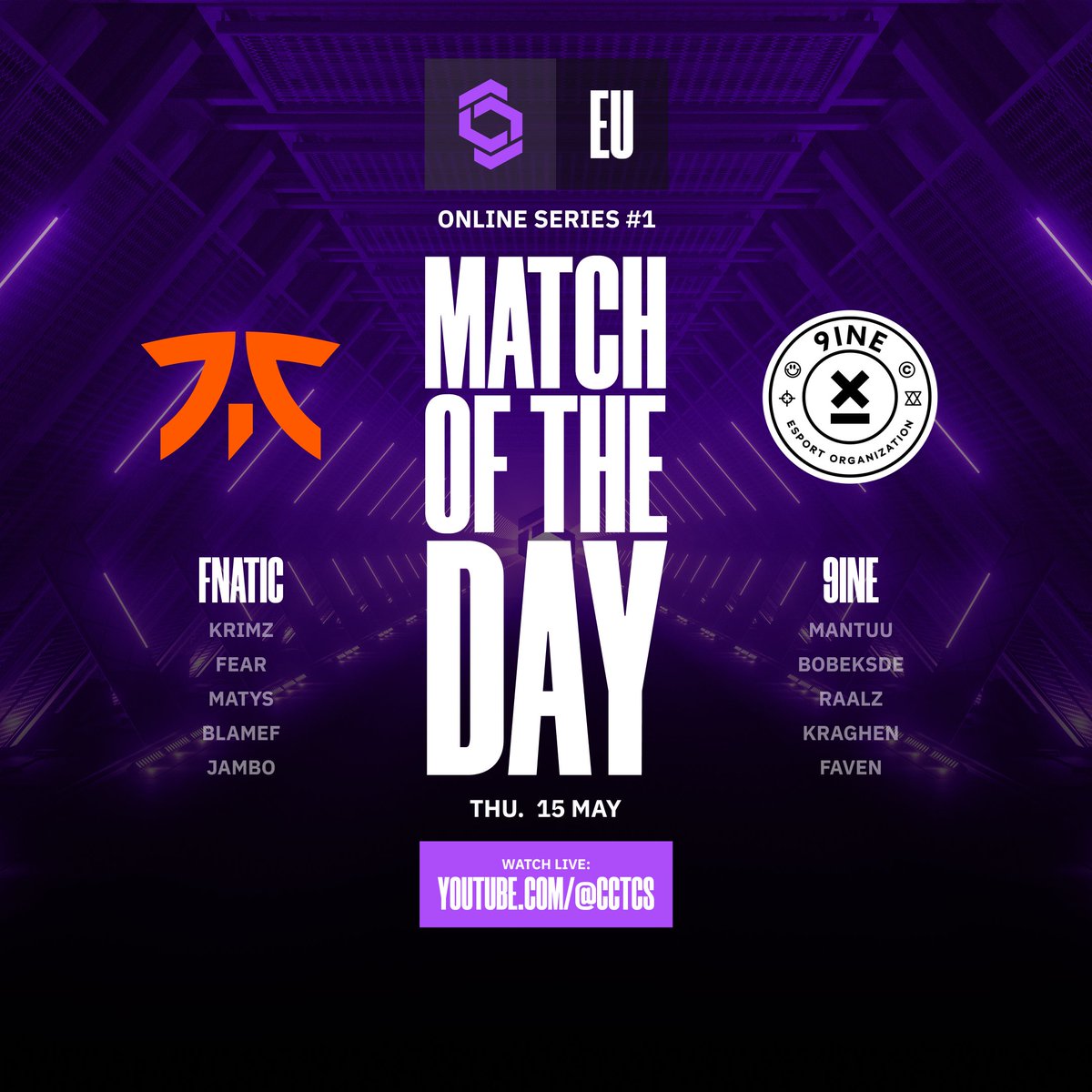 Could go both ways 😳
⚔️ <a href="/FNATICCS2/">FNATIC CS</a> vs <a href="/9INEGG/">9INE</a> 
🗓️ 15 May 2025, 10:00 CEST - kick.com/cct_cs
🎙️ <a href="/Nexuwus/">Nexus ツ</a> &amp; <a href="/oversiard/">Teo Siard</a> 
📈 <a href="/hazecastings/">Matt</a>