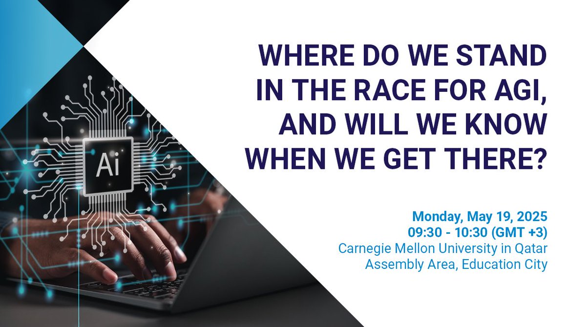 QCRI (@qatarcomputing) on Twitter photo Join Dr. Farnam Jahanian & AI pioneer Prof. Michael Wooldridge at CMU Qatar for a deep dive into the future of Artificial General Intelligence (AGI)! Don’t miss out! 🔗 RSVP here: encr.pw/8g42q
<a href="/akelmagarmid/">Ahmed Elmagarmid</a> <a href="/CarnegieMellonQ/">CarnegieMellonQatar</a> <a href="/HBKU/">جامعة حمد بن خليفة</a> Join Dr. Farnam Jahanian & AI pioneer Prof. Michael Wooldridge at CMU Qatar for a deep dive into the future of Artificial General Intelligence (AGI)! Don’t miss out! 🔗 RSVP here: encr.pw/8g42q
<a href="/akelmagarmid/">Ahmed Elmagarmid</a> <a href="/CarnegieMellonQ/">CarnegieMellonQatar</a> <a href="/HBKU/">جامعة حمد بن خليفة</a>
