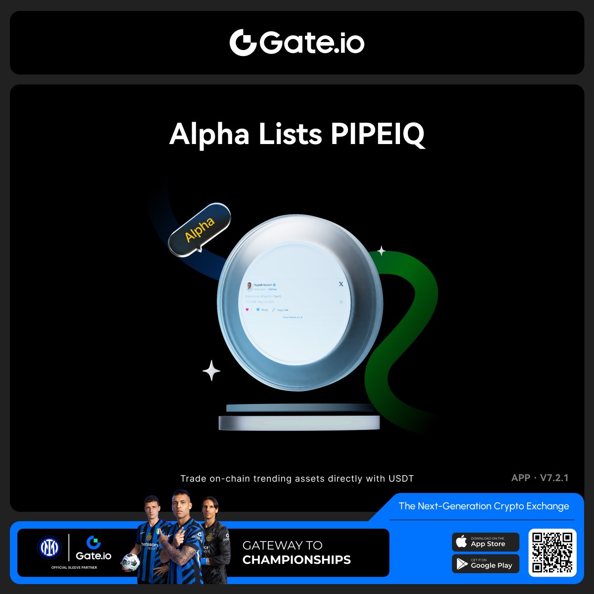 GateAlphaHQ's tweet image. 📢@pipeIQai  $PIPEIQ is now live on Gate.io Alpha!    

Users can now trade $PIPEIQ directly via  Alpha  — &apos;s one-stop on-chain trading portal.       

📷Trade the Hottest On-Chain Assets First   

#GateioAlpha #meme…
