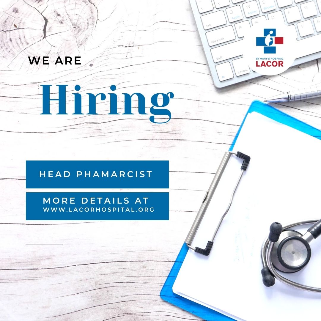 JOB ALERT !!! VISIT OUR WEBSITE FOR MORE DETAILS :lacorhospital.org