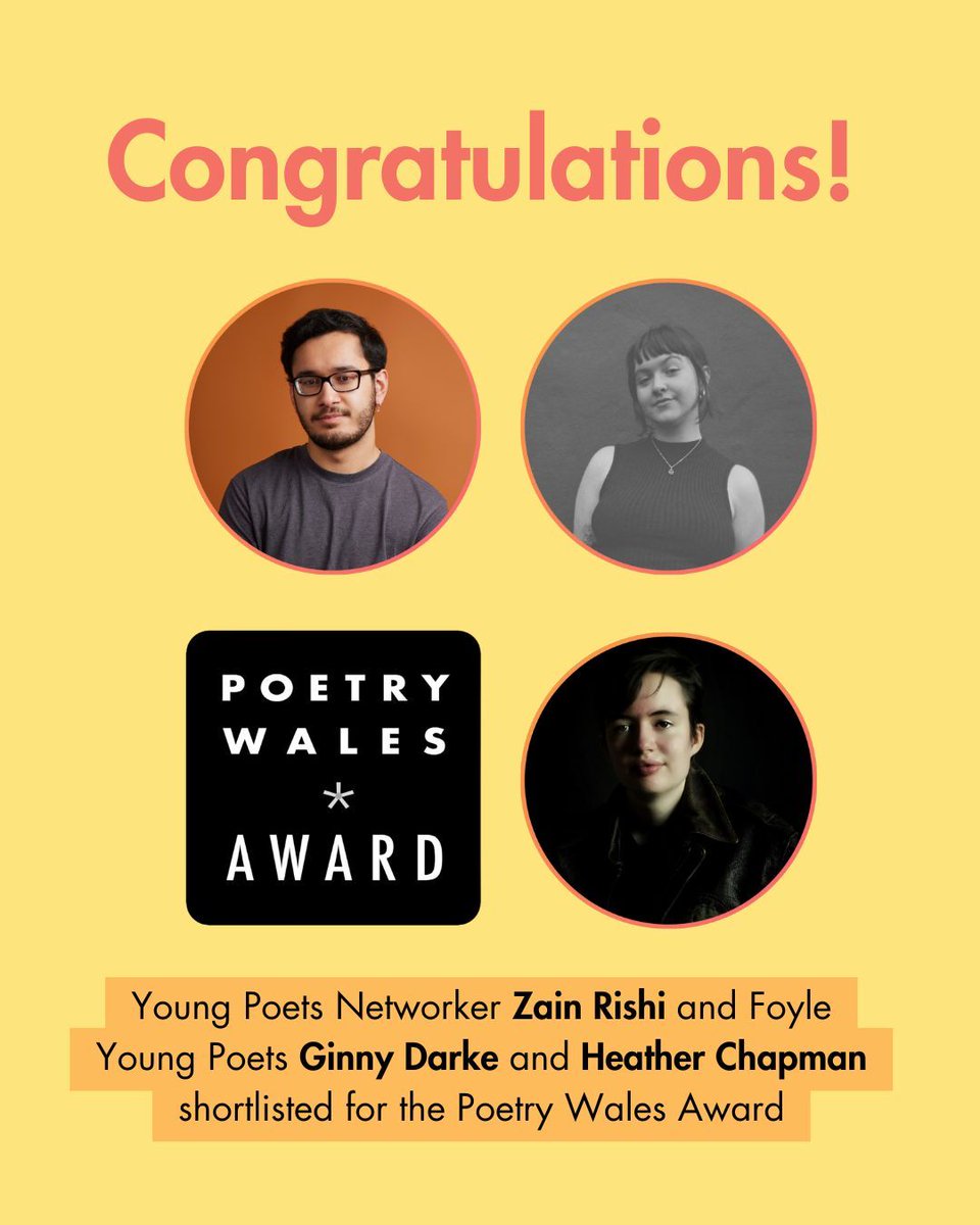 The Poetry Society (@poetrysociety) on Twitter photo We're thrilled to see a Young Poets Networker and two Foyle Young Poets among the shortlisted winners of the 2025 <a href="/poetrywales/">Poetry Wales</a> Award: congratulations Zain, Ginny, and Heather!
Find out more about The Poetry Society's programmes for young people at poetrysociety.org.uk/young-poets We're thrilled to see a Young Poets Networker and two Foyle Young Poets among the shortlisted winners of the 2025 <a href="/poetrywales/">Poetry Wales</a> Award: congratulations Zain, Ginny, and Heather!
Find out more about The Poetry Society's programmes for young people at poetrysociety.org.uk/young-poets