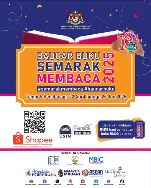 BAUCAR BUKU SEMARAK MEMBACA 2025
Dapatkan DISKAUN RM10 untuk pembelian buku RM20 ke atas di Shopee! 
Tempoh: 22 April - 25 Jun 2025
Shopee: shopee.com.my/penerbit_usim2…
Gunakan #semarakmembaca #baucarkbuku &amp; jom manfaatkan peluang ini!