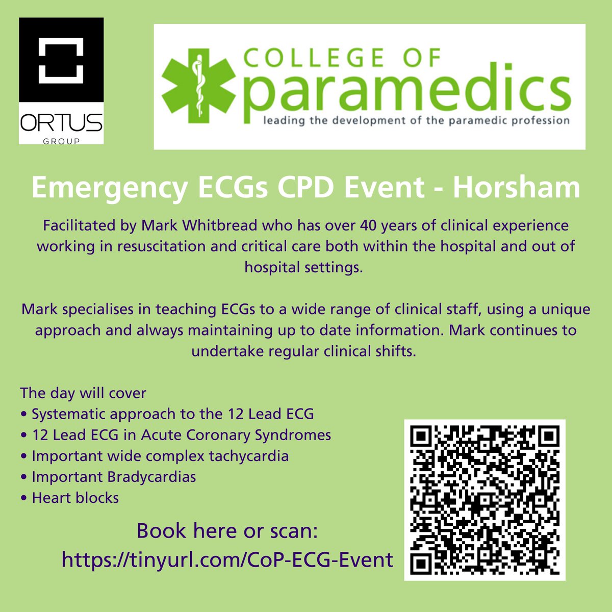 Upcoming ECG CPD event in Horsham

This is not sponsored, but a College of Paramedics course that is highly recommended as Mark Whitbread is an expert in this field.

Scan the code or visit the website for tickets today!